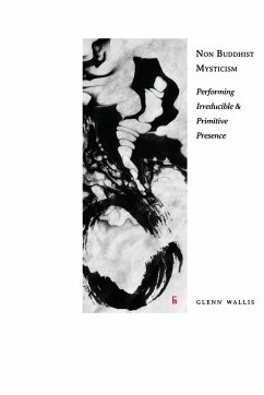 Non Buddhist Mysticism - Wallis, Glenn
