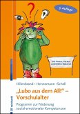 &quote;Lubo aus dem All!&quote; - Vorschulalter