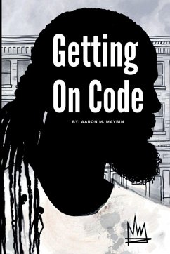 Getting on Code - Maybin, Aaron M.