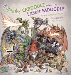 The Spunky Caboodle and the Easter Fadoodle - O'Brien, Shelley