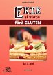 Erik si viata fara gluten - Bild 1