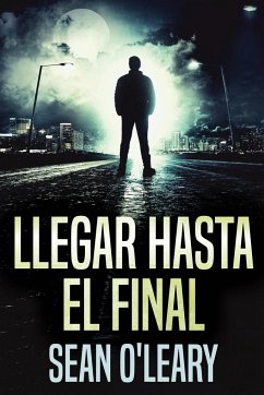 Llegar Hasta El Final - O'Leary, Sean