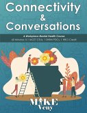 Connectivity and Conversations