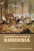Sunshine and Storm in Rhodesia