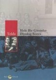 Hele Bir Gitsinler Diyalog Sonra