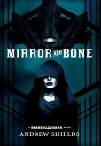 Mirror and Bone