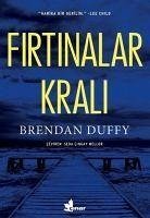 Firtinalar Krali - Duffy, Brendan