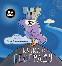 BG Bird's Bajka o Beogradu - Serafimovic, Nada