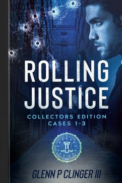 Rolling Justice Cases 1-3 - Clinger Iii, Glenn P