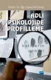 Adli Psikolojide Profilleme Adli Psikolojide Profilleme