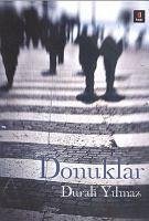 Donuklar - Bagli, Mazhar