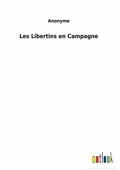 Les Libertins en Campagne - Anonyme