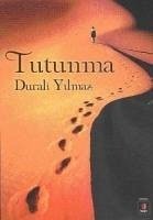 Tutunma - Yilmaz, Durali