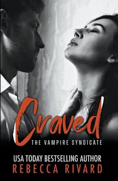 Craved - Rivard, Rebecca