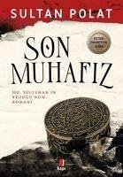 Son Muhafiz - Polat, Sultan