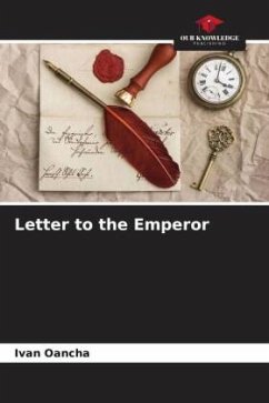 Letter to the Emperor - Oancha, Ivan