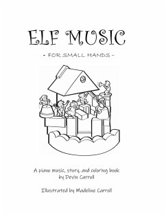 Elf Music for Small Hands - Carroll, Devin