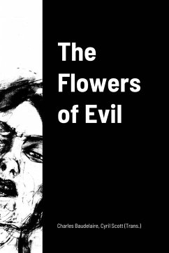 The Flowers of Evil - Baudelaire, Charles