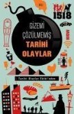 Gizemi Cözülmemis Tarihi Olaylar