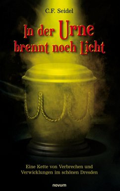 In der Urne brennt noch Licht - Seidel, C.F.