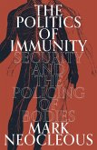 The Politics of Immunity (eBook, ePUB)