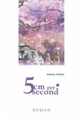 5 Centimeters per Second - Roman (eBook, ePUB) 5 Centimeters per Second - Roman (eBook, ePUB)