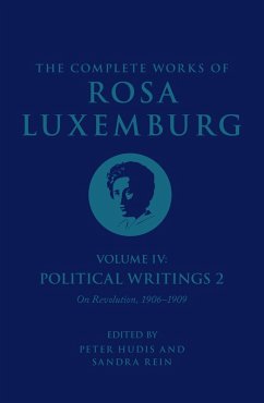 The Complete Works of Rosa Luxemburg Volume IV (eBook, ePUB) - Luxemburg, Rosa