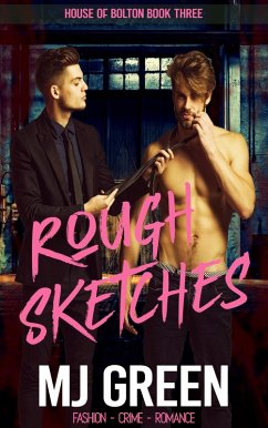 Cover Rough Sketches (House of Bolton, #3) (eBook, ePUB)