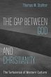 The Gap Between God and Christianity... - Bild 1