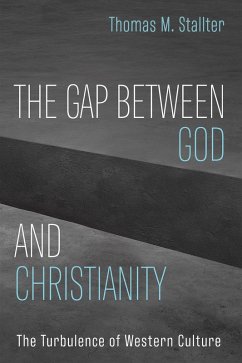 The Gap Between God and Christianity (eBook, ePUB)