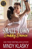 Small Town Daddy Dance (True Love Classics) (eBook, ePUB)