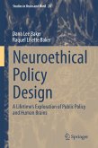 Neuroethical Policy Design (eBook, PDF)