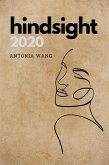 Hindsight 2020: Brief Reflections on a Long Year (eBook, ePUB)