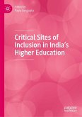 Critical Sites of Inclusion in India's Higher Education (eBook, PDF)