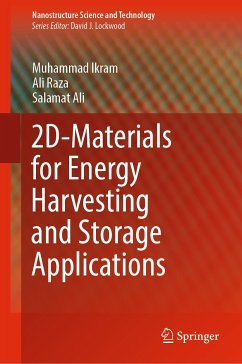 2D-Materials for Energy Harvesting and Storage Applications (eBook, PDF) - Ikram, Muhammad; Raza, Ali; Ali, Salamat