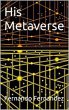 His Metaverse (eBook, ePUB) - Bild 1