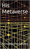 His Metaverse (eBook, ePUB)