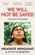 We Will Not Be Saved (eBook, ePUB) - Bild 1