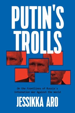Putin's Trolls (eBook, ePUB) - Aro, Jessikka