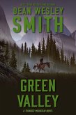 Green Valley: A Thunder Mountain Novel (eBook, ePUB)