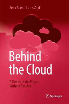 Behind the Cloud (eBook, PDF) - Seele, Peter; Zapf, Lucas