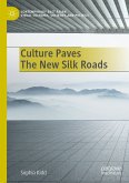 Culture Paves The New Silk Roads (eBook, PDF)
