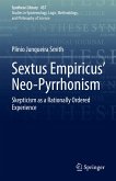 Sextus Empiricus’ Neo-Pyrrhonism (eBook, PDF)