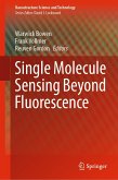 Single Molecule Sensing Beyond Fluorescence (eBook, PDF)