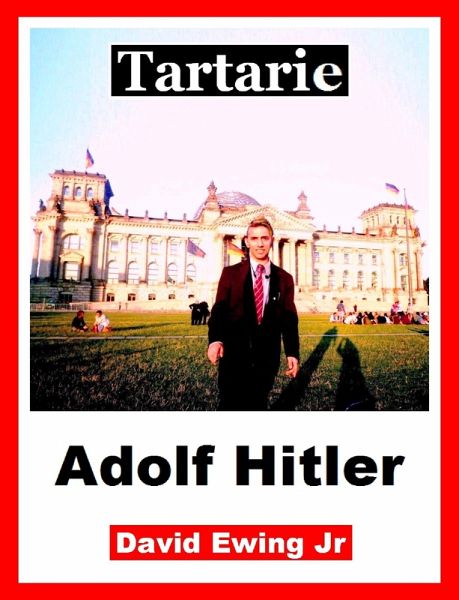 Tartarie - Adolf Hitler (eBook, ePUB)