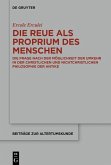 Die Reue als Proprium des Menschen (eBook, PDF)