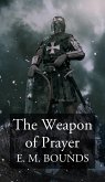 The Weapon of Prayer (eBook, ePUB)