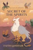 Secret of the Spirits (eBook, ePUB)