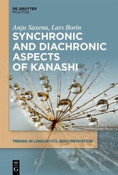 Synchronic and Diachronic Aspects of Kanashi (eBook, PDF) - Borin, Lars; Saxena, Anju