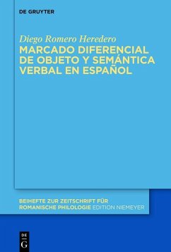 Marcado diferencial de objeto y semántica verbal en español (eBook, PDF) - Heredero, Diego Romero